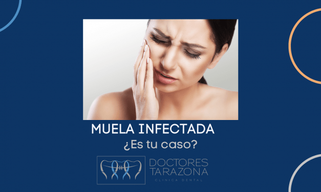 Muela Infectada: ¿Es tu caso?